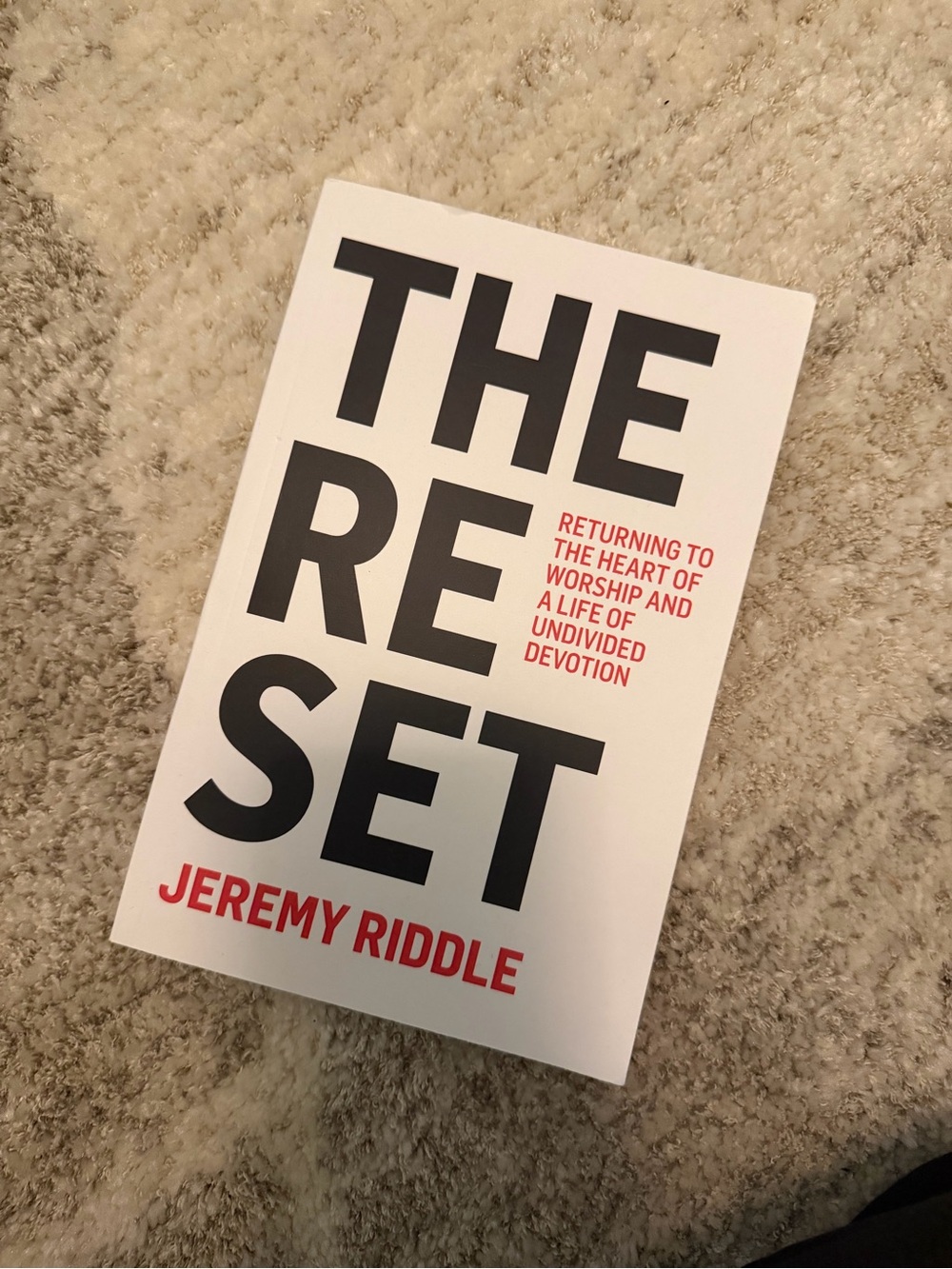 The Re-Set by Jeremy Riddle